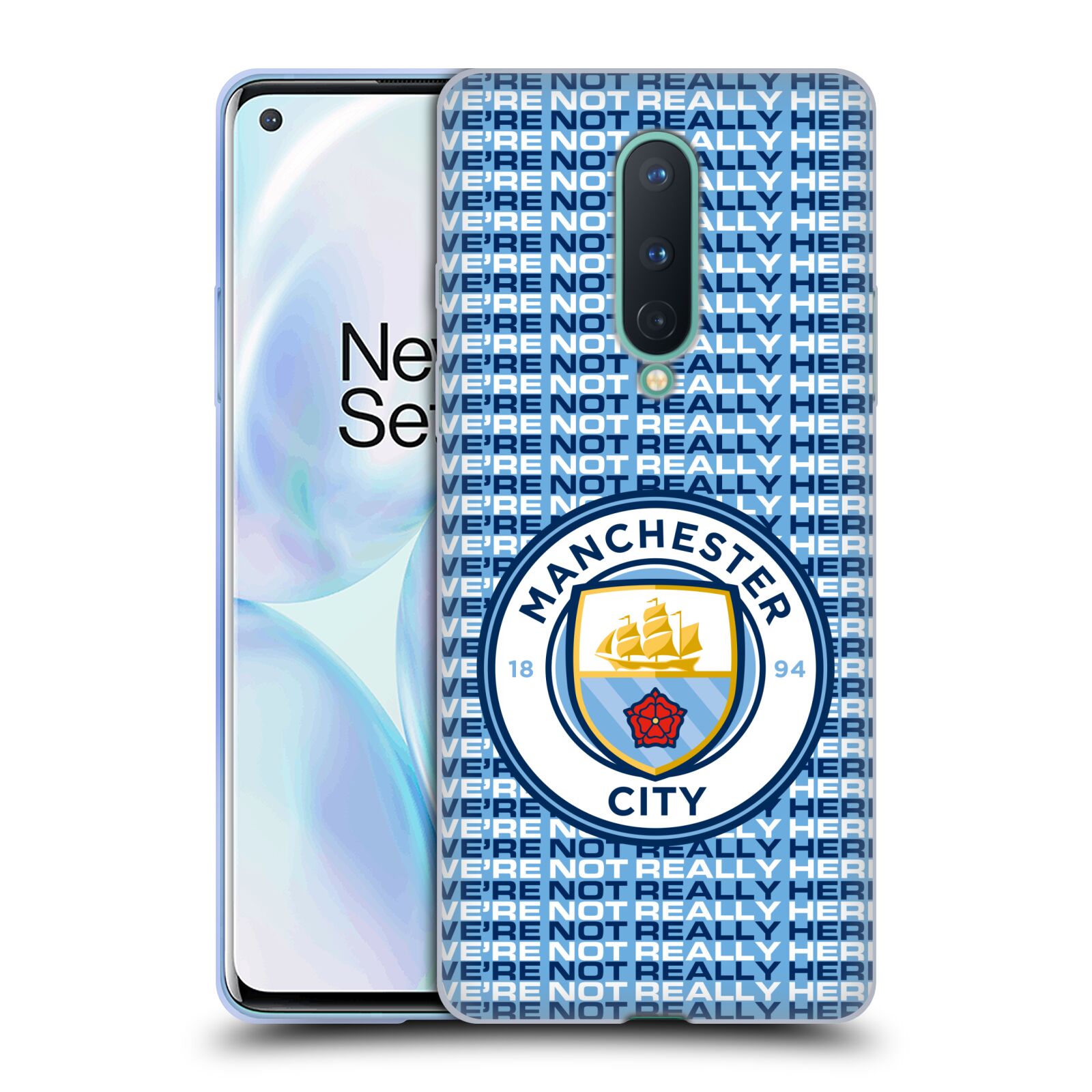 FUNDA DE GEL SUAVE MAN CITY FC WE'RE NOT REALMENTE HERE PARA TELÉFONOS GOOGLE ONEPLUS - Imagen 8 de 9